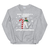 Have Yourself A Harry Little Christmas Unisex Sweatshirt