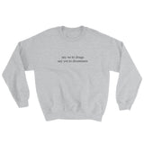 Say No To Drugs Say Yes To Drummers Sweatshirt