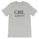 Girl Almighty Short-Sleeve Unisex T-Shirt