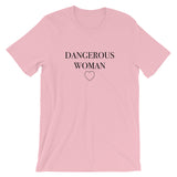 Dangerous Woman Short-Sleeve Unisex T-Shirt