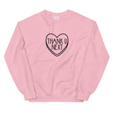 Thank U Next Valentine's Day Unisex Sweatshirt
