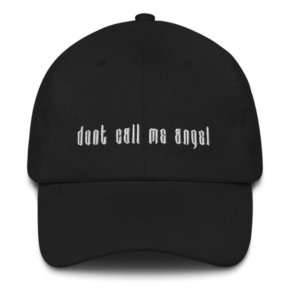 Don't Call Me Angel Dad hat