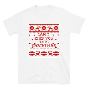 Can I Kiss You This Christmas Short-Sleeve Unisex T-Shirt
