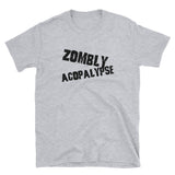 Zombly Acopalypse Short-Sleeve Unisex T-Shirt