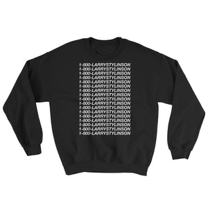 1-800-LARRYSTYLINSON Sweatshirt