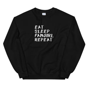 Eat Sleep Fangirl Repeat Unisex Sweatshirt