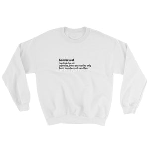 Bandsexual Sweatshirt