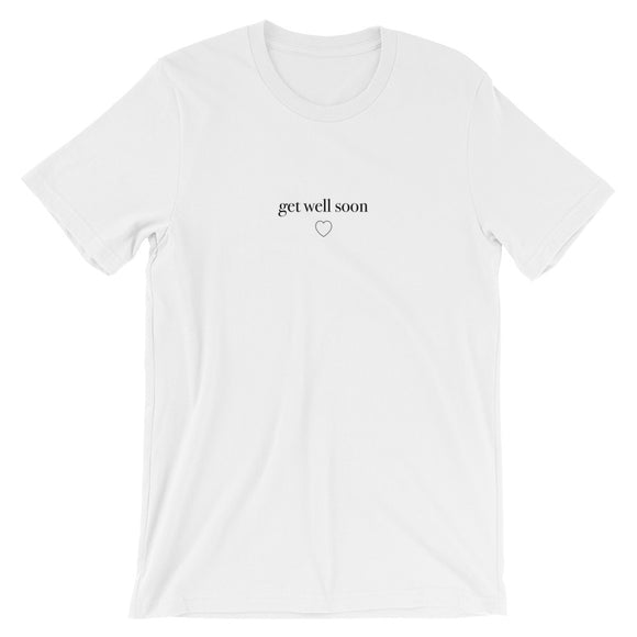 Get Well Soon Short-Sleeve Unisex T-Shirt