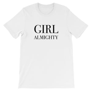 Girl Almighty Short-Sleeve Unisex T-Shirt