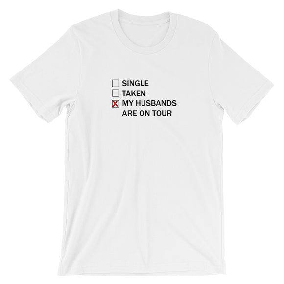 My Husbands Are On Tour Short-Sleeve Unisex T-Shirt