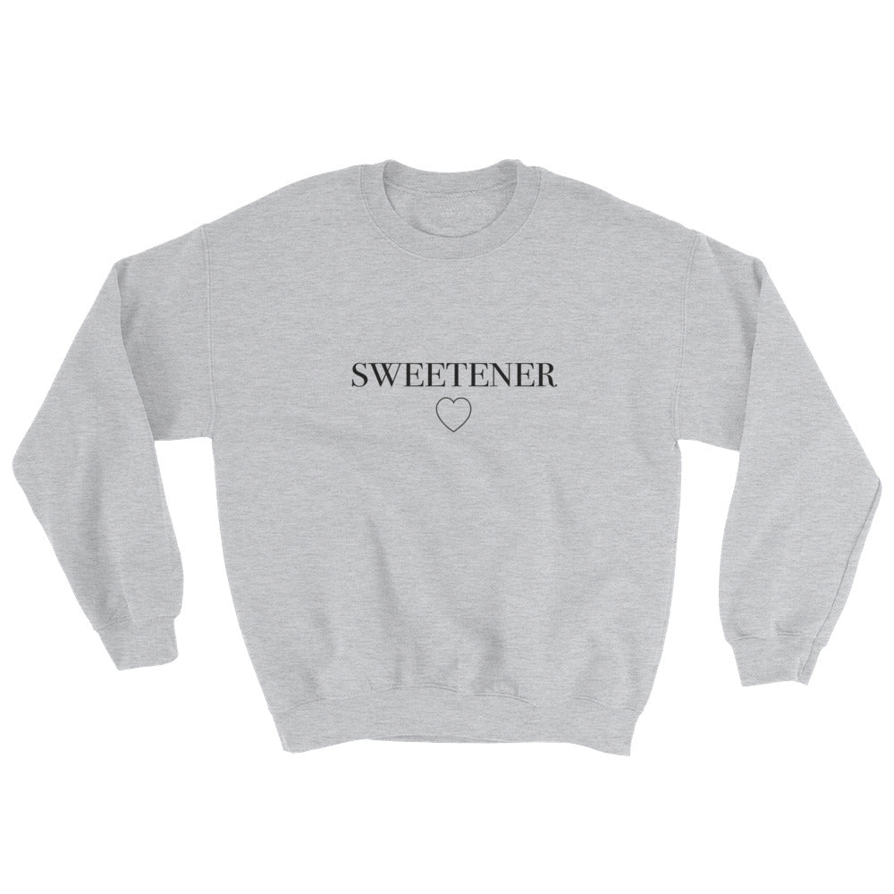 Sweetener Sweatshirt – Cheeky Apparel Co