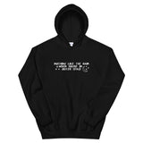 Nothing Like The Rain When You're In Outer Space Hooded Sweatshirt